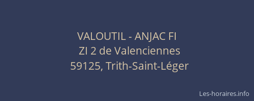 VALOUTIL - ANJAC FI