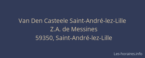 Van Den Casteele Saint-André-lez-Lille