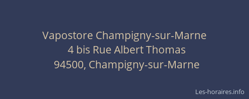 Vapostore Champigny-sur-Marne