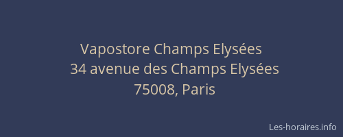 Vapostore Champs Elysées