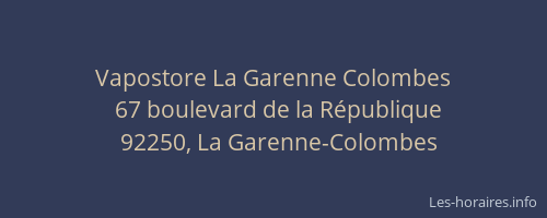 Vapostore La Garenne Colombes