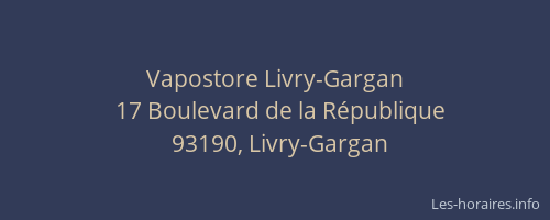 Vapostore Livry-Gargan