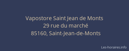 Vapostore Saint Jean de Monts
