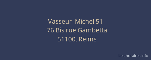 Vasseur  Michel 51