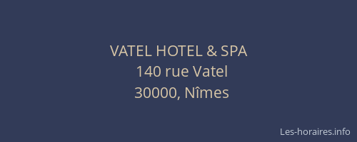 VATEL HOTEL & SPA