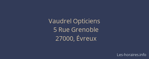 Vaudrel Opticiens
