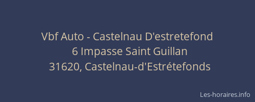 Vbf Auto - Castelnau D'estretefond