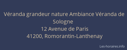 V&eacute;randa grandeur nature Ambiance V&eacute;randa de Sologne