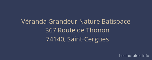 V&eacute;randa Grandeur Nature Batispace
