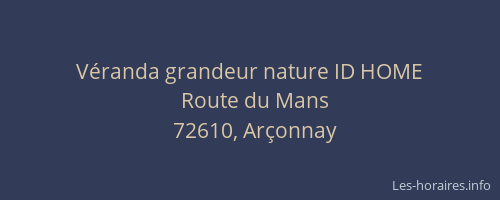 V&eacute;randa grandeur nature ID HOME