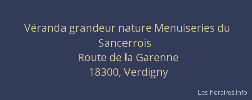 V&eacute;randa grandeur nature Menuiseries du Sancerrois