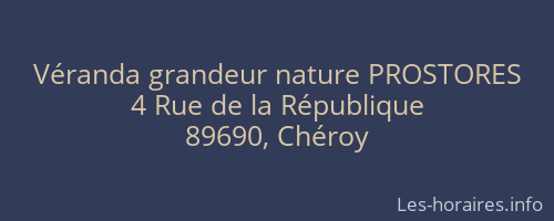 V&eacute;randa grandeur nature PROSTORES