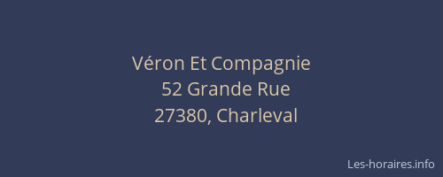 V&eacute;ron Et Compagnie