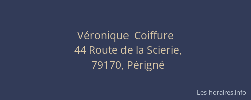 V&eacute;ronique  Coiffure