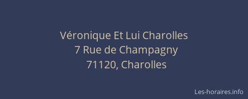 V&eacute;ronique Et Lui Charolles