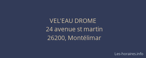 VEL'EAU DROME