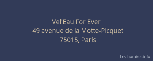Vel'Eau For Ever