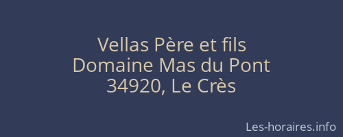 Vellas Père et fils