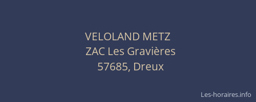 VELOLAND METZ
