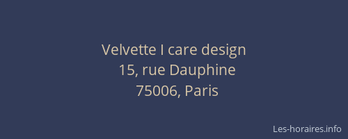 Velvette I care design