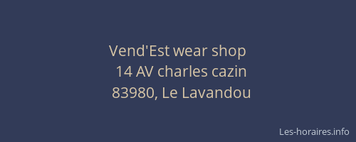 Vend'Est wear shop