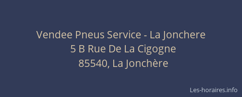 Vendee Pneus Service - La Jonchere