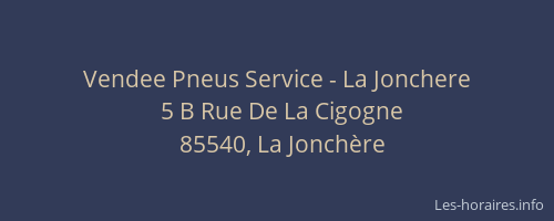 Vendee Pneus Service - La Jonchere