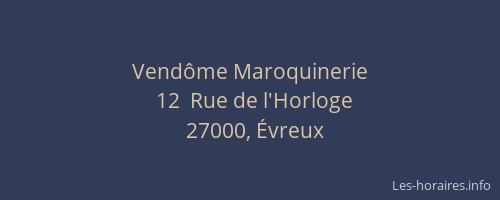 Vendôme Maroquinerie