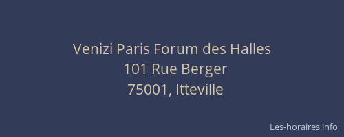 Venizi Paris Forum des Halles