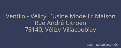 Ventilo - Vélizy L'Usine Mode Et Maison