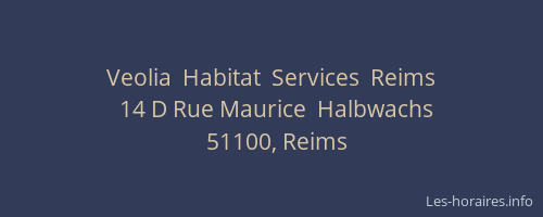 Veolia  Habitat  Services  Reims