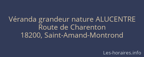 Véranda grandeur nature ALUCENTRE