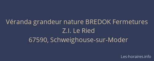 Véranda grandeur nature BREDOK Fermetures