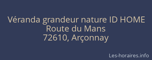 Véranda grandeur nature ID HOME