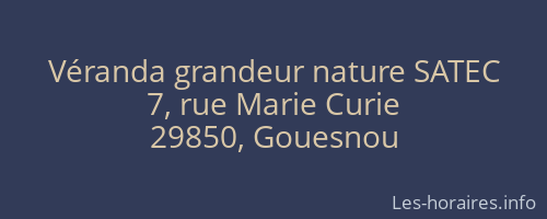 Véranda grandeur nature SATEC