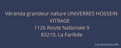 Véranda grandeur nature UNIVERRES HOSSEIN VITRAGE