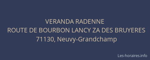 VERANDA RADENNE