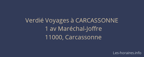Verdié Voyages à CARCASSONNE
