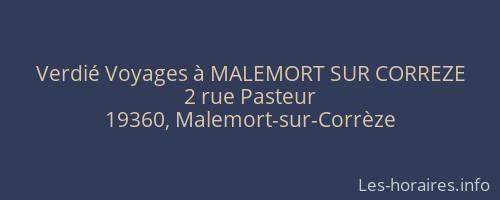 Verdié Voyages à MALEMORT SUR CORREZE