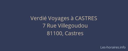 Verdi&eacute; Voyages &agrave; CASTRES