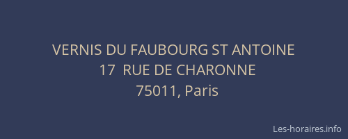 VERNIS DU FAUBOURG ST ANTOINE