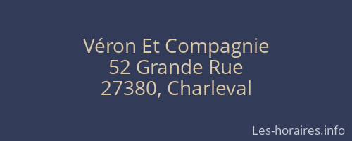 Véron Et Compagnie