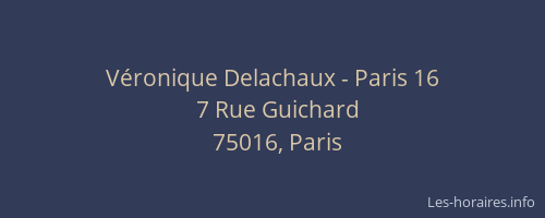 Véronique Delachaux - Paris 16