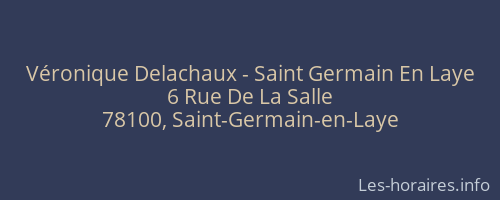 Véronique Delachaux - Saint Germain En Laye