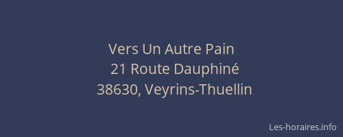 Vers Un Autre Pain