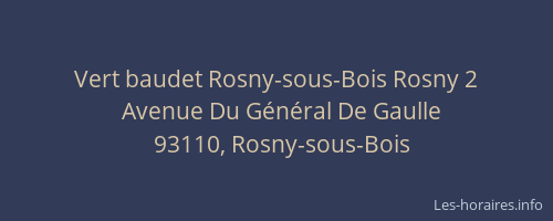 Vert baudet Rosny-sous-Bois Rosny 2