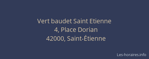 Vert baudet Saint Etienne