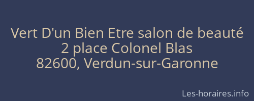 Vert D'un Bien Etre salon de beaut&eacute;