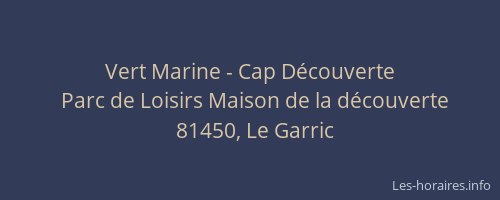 Vert Marine - Cap D&eacute;couverte