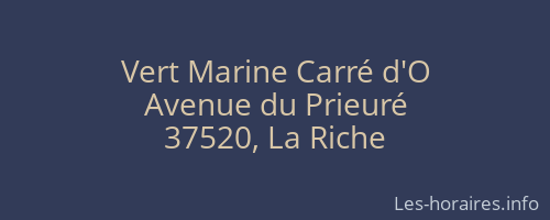Vert Marine Carré d'O